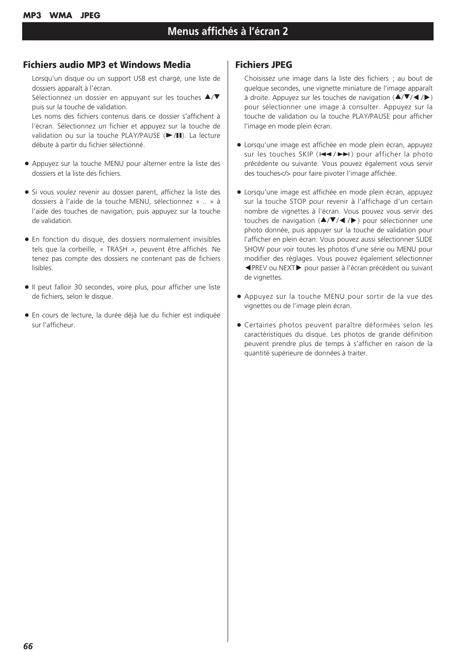 Menus affichés à l’écran 2, Fichiers jpeg, Fichiers audio mp3 et windows media | Teac DVD Receiver DR-H300 User Manual | Page 66 / 136