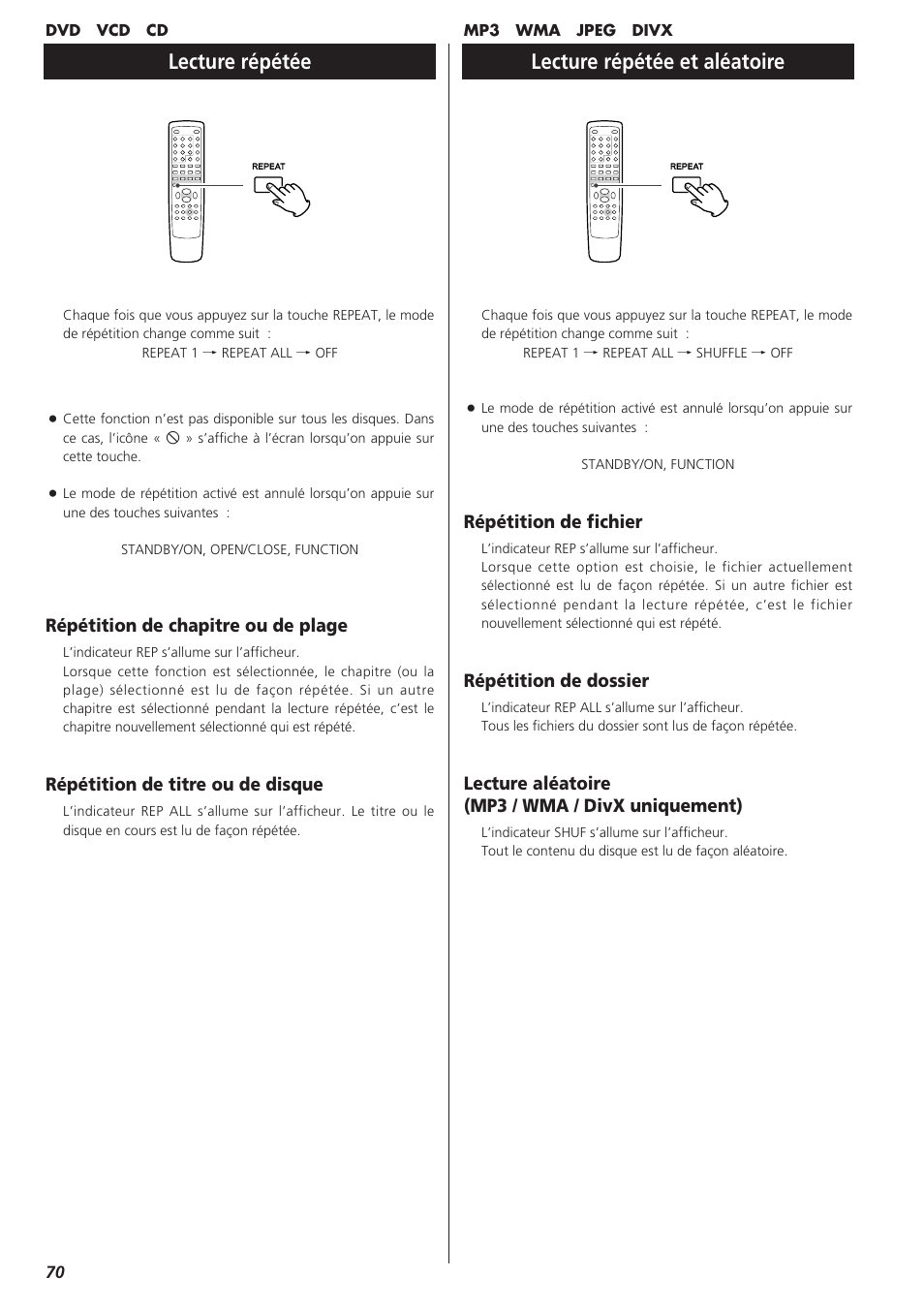 Lecture répétée, Lecture répétée et aléatoire | Teac DVD Receiver DR-H300 User Manual | Page 70 / 136