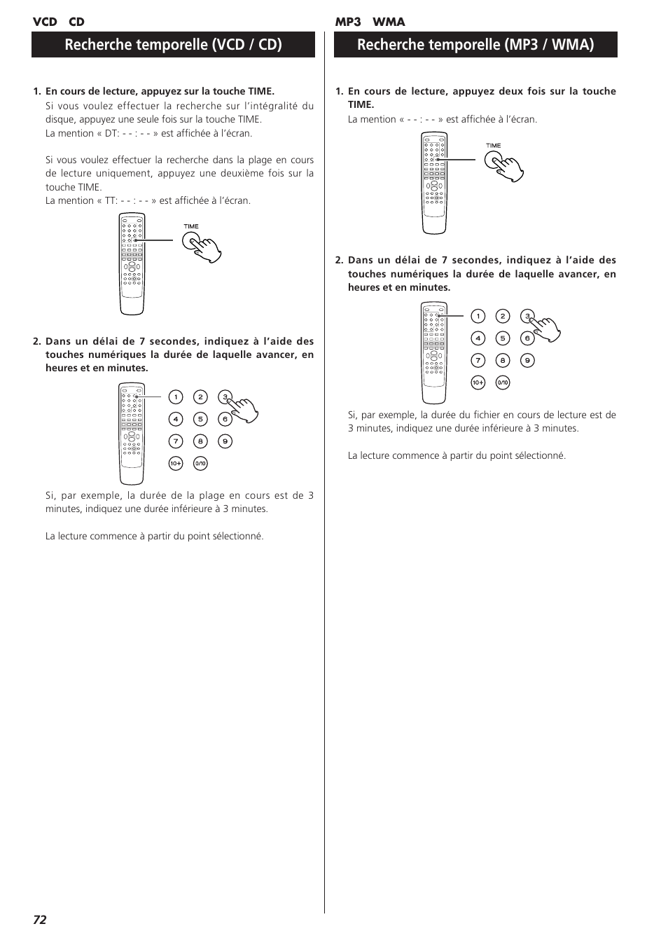 Recherche temporelle, Recherche temporelle (vcd / cd), Recherche temporelle (mp3 / wma) | Teac DVD Receiver DR-H300 User Manual | Page 72 / 136