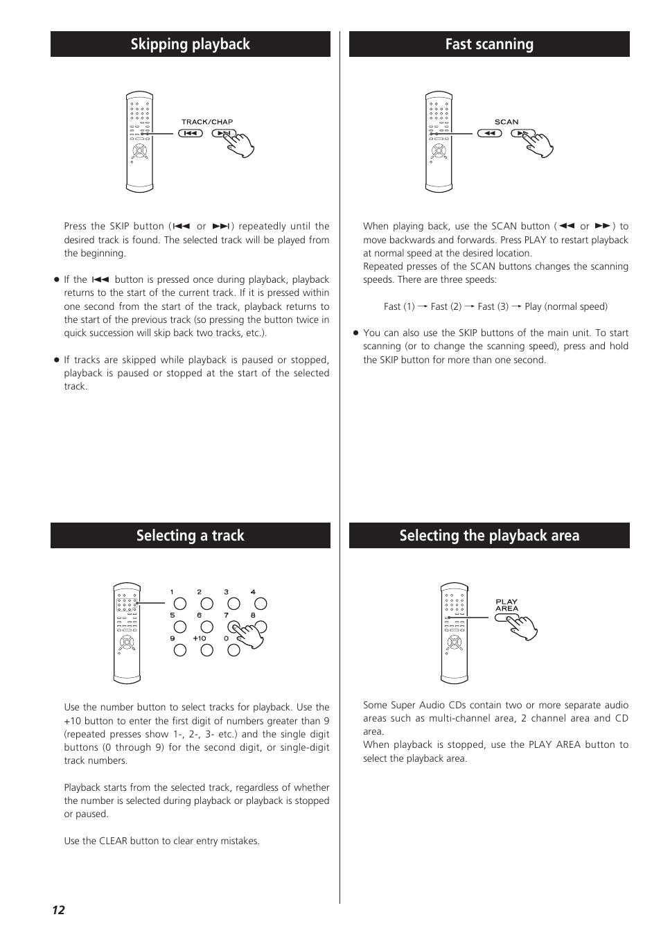 Skipping playback, Selecting a track, Fast scanning | Selecting the playback area, Selecting the playback area skipping playback | Teac SZ-1 User Manual | Page 12 / 24