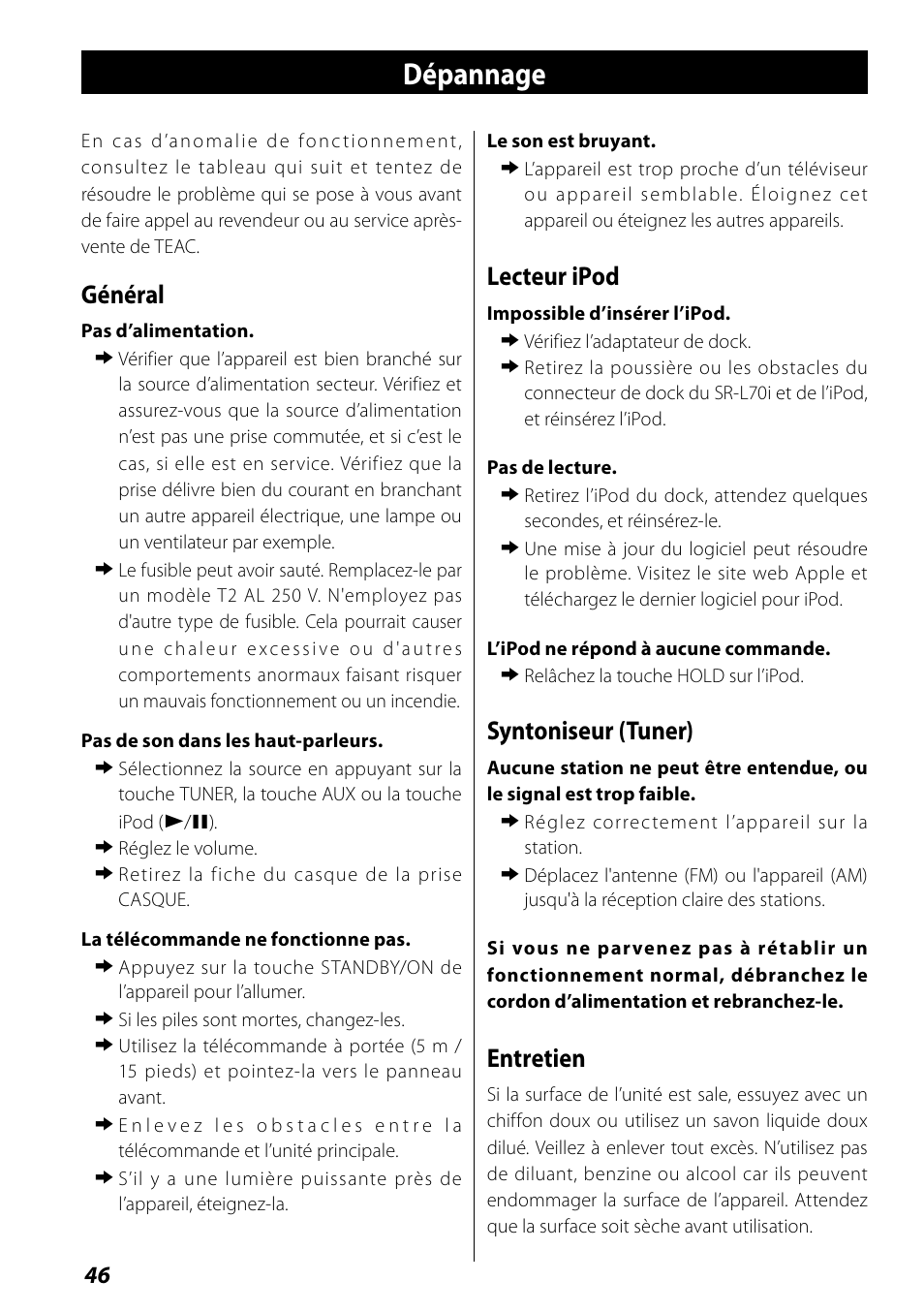 Dépannage, Caractéristiques techniques, Général | Lecteur ipod, Syntoniseur (tuner), Entretien | Teac SR-L70i User Manual | Page 46 / 72