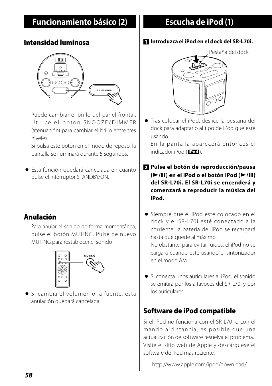 Escucha de ipod, Funcionamiento básico (2), Escucha de ipod (1) | Intensidad luminosa, Anulación, Software de ipod compatible | Teac SR-L70i User Manual | Page 58 / 72