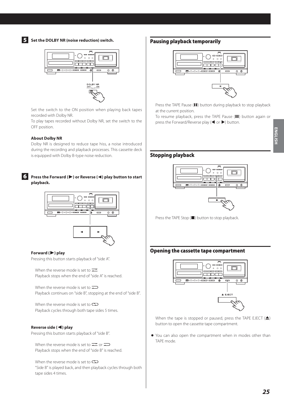 Pausing playback temporarily, Stopping playback, Opening the cassette tape compartment | Teac AD-800 User Manual | Page 25 / 112