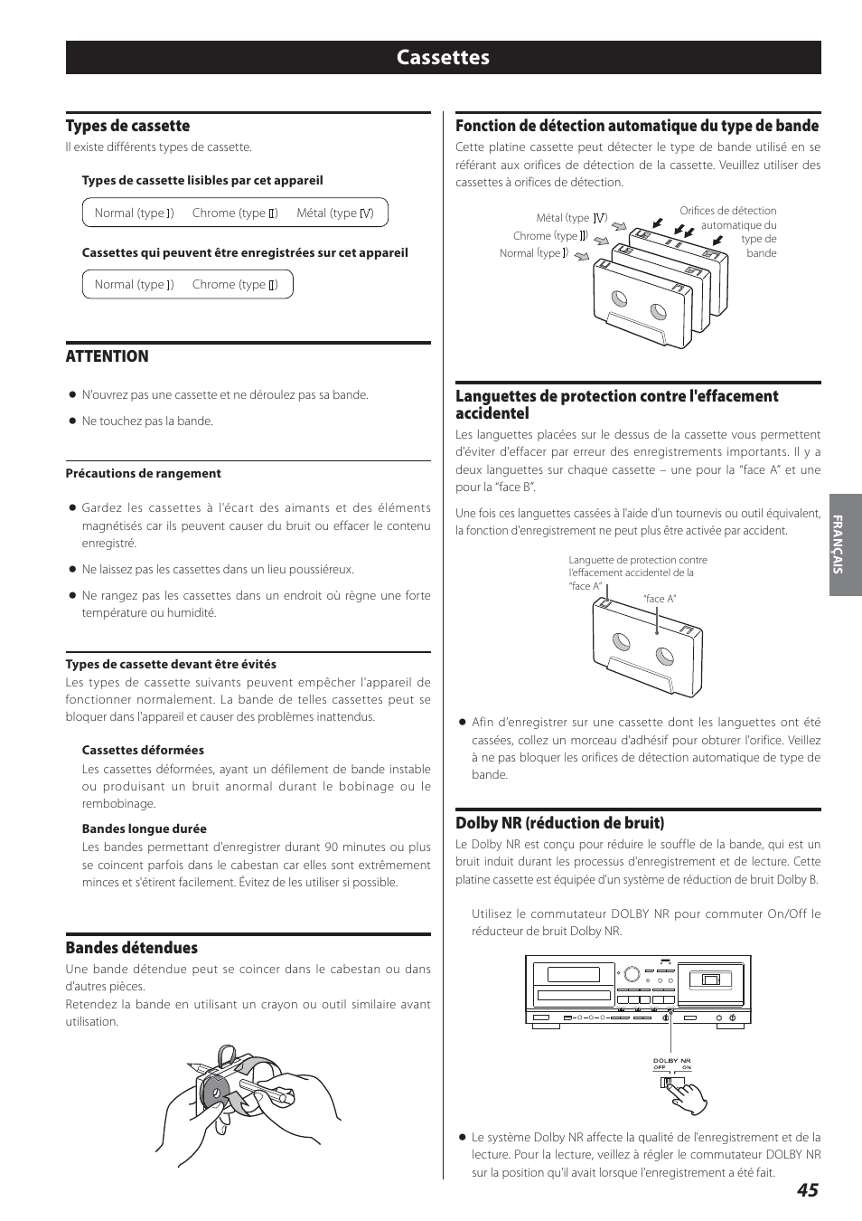 Cassettes, Types de cassette, Attention | Bandes détendues, Fonction de détection automatique du type de bande, Dolby nr (réduction de bruit) | Teac AD-800 User Manual | Page 45 / 112