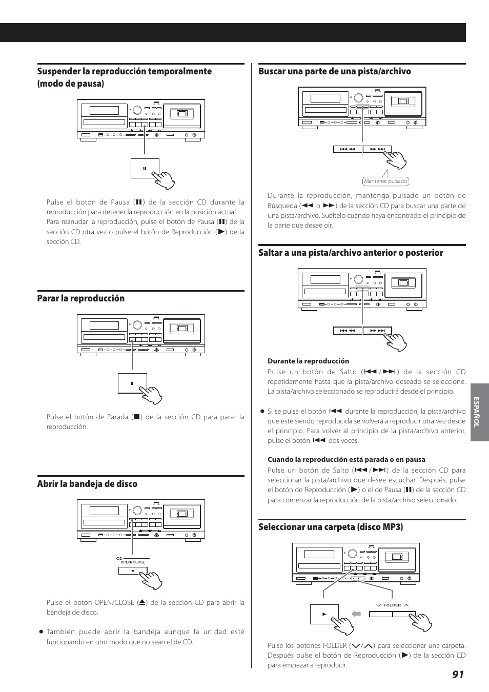 Parar la reproducción, Abrir la bandeja de disco, Buscar una parte de una pista/archivo | Saltar a una pista/archivo anterior o posterior, Seleccionar una carpeta (disco mp3) | Teac AD-800 User Manual | Page 91 / 112