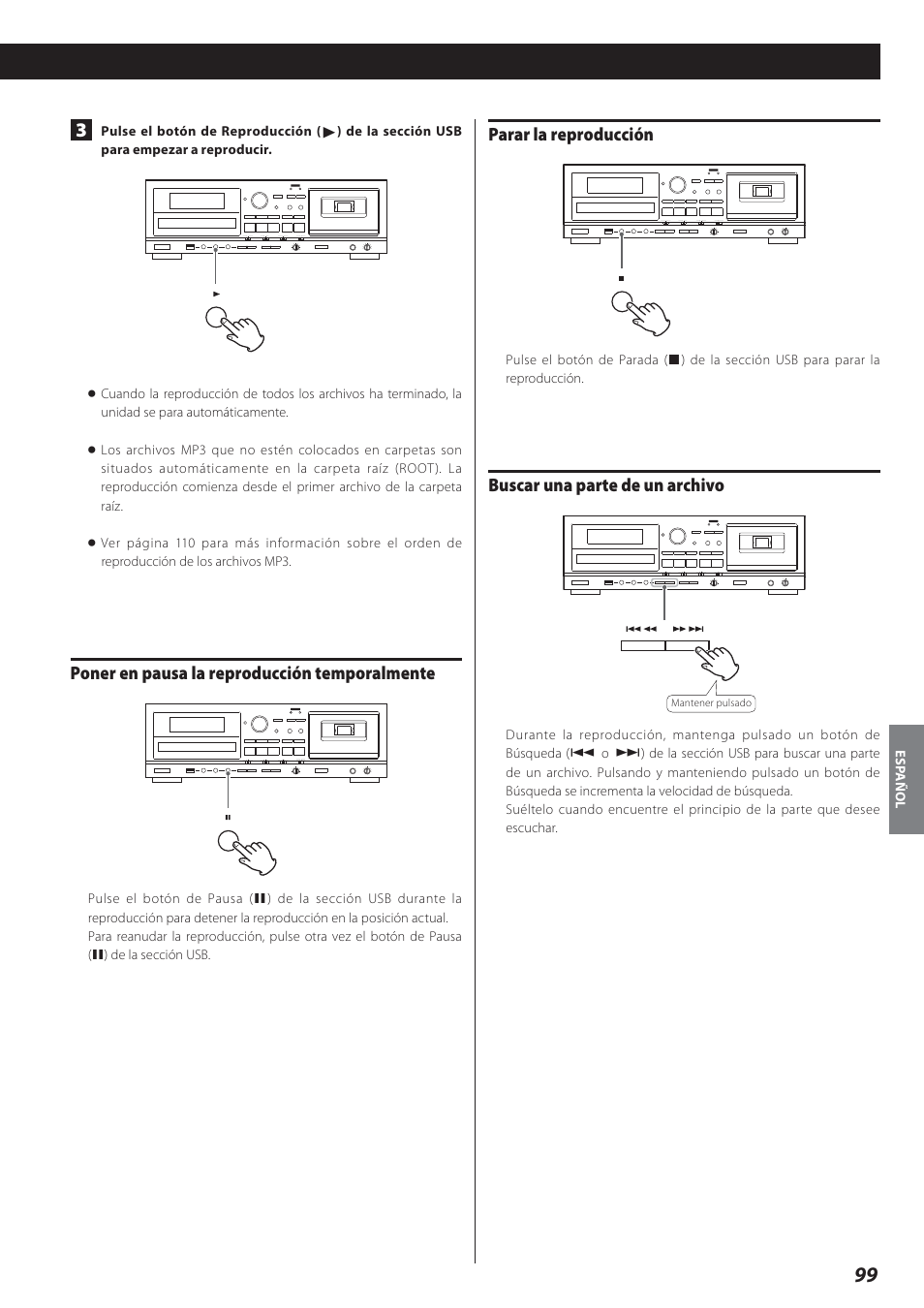 Poner en pausa la reproducción temporalmente, Parar la reproducción, Buscar una parte de un archivo | Teac AD-800 User Manual | Page 99 / 112