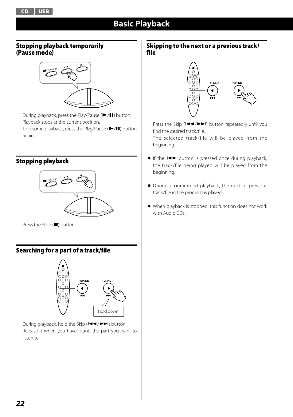 Basic playback, Stopping playback temporarily (pause mode), Stopping playback | Searching for a part of a track/file, Skipping to the next or a previous track/ file | Teac SR-100I User Manual | Page 22 / 96