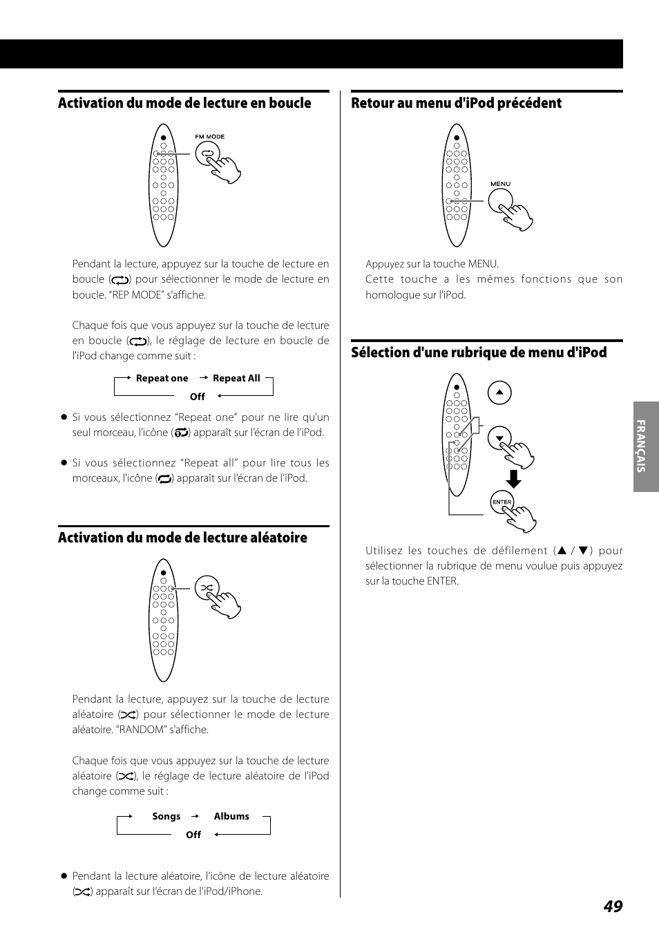 Activation du mode de lecture en boucle, Activation du mode de lecture aléatoire, Retour au menu d'ipod précédent | Sélection d'une rubrique de menu d'ipod | Teac SR-100I User Manual | Page 49 / 96