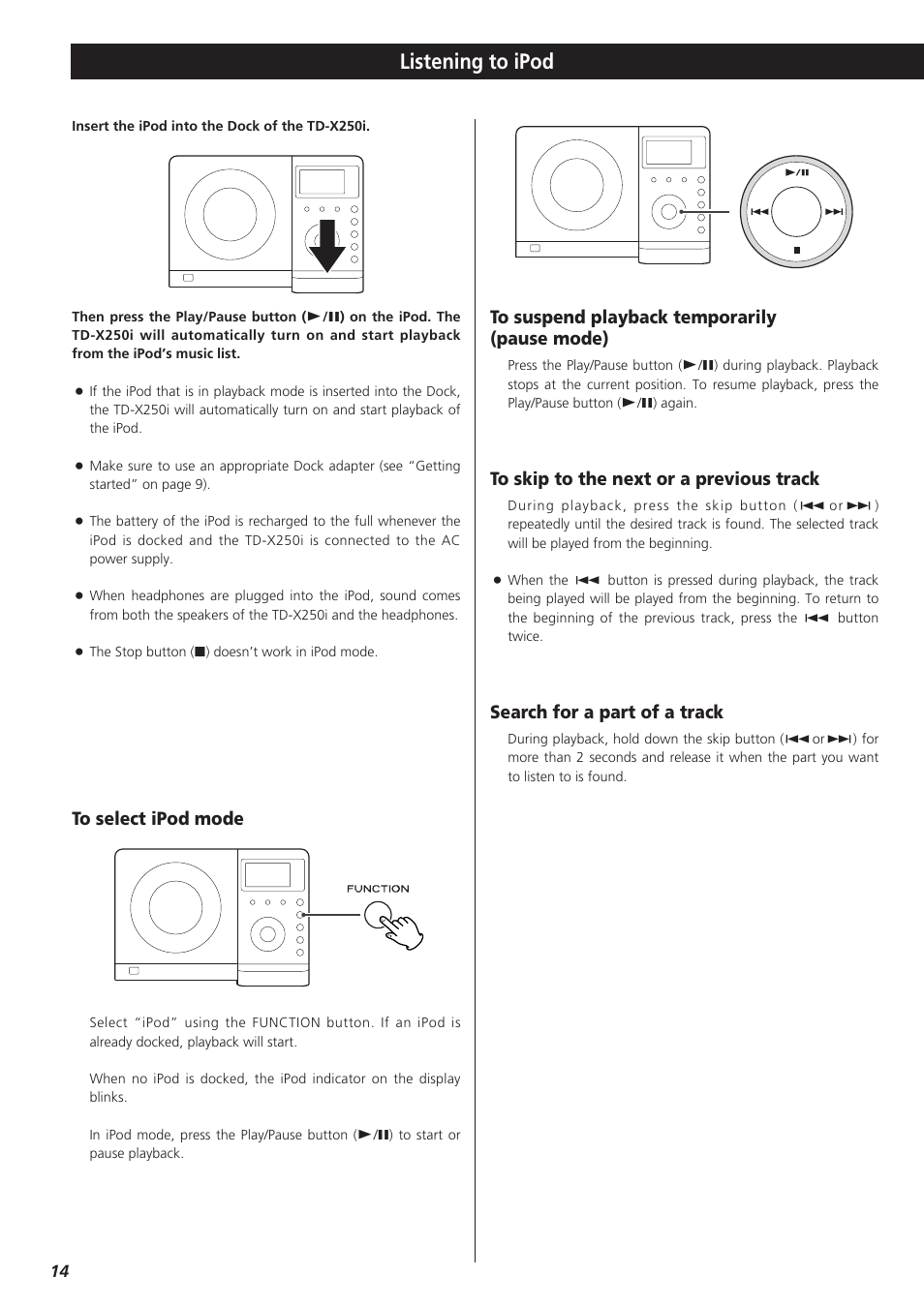 Listening to ipod, Search for a part of a track | Teac TD-X250I User Manual | Page 14 / 32