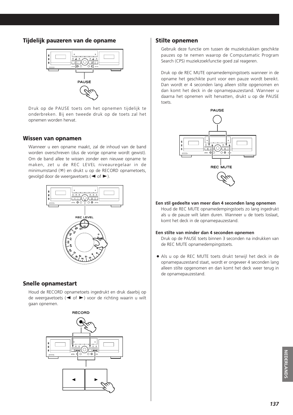 Tijdelijk pauzeren van de opname, Wissen van opnamen, Snelle opnamestart | Stilte opnemen | Teac W-865R User Manual | Page 137 / 148