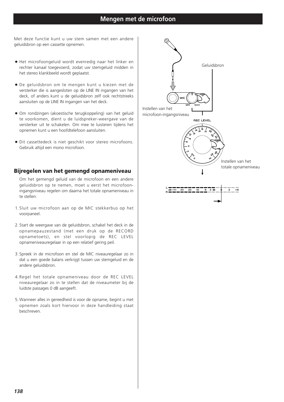 Mengen met de microfoon, Bijregelen van het gemengd opnameniveau | Teac W-865R User Manual | Page 138 / 148