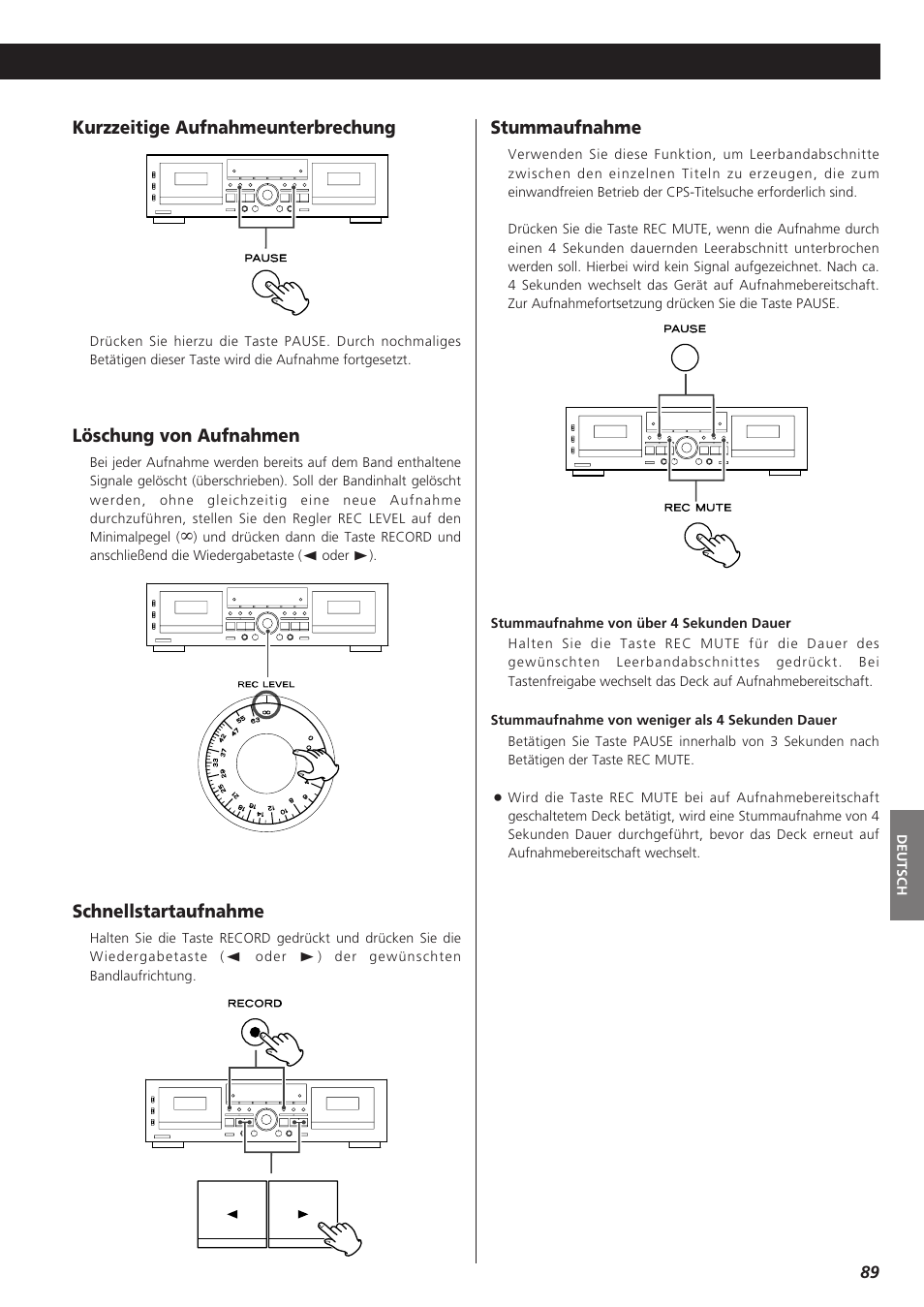 Kurzzeitige aufnahmeunterbrechung, Löschung von aufnahmen, Schnellstartaufnahme | Stummaufnahme | Teac W-865R User Manual | Page 89 / 148