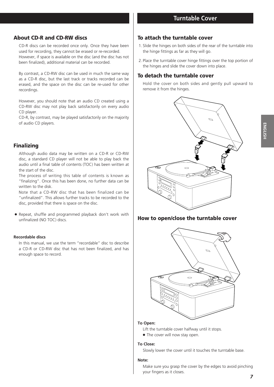 Turntable cover, About cd-r and cd-rw discs, Finalizing | How to open/close the turntable cover | Teac LPR400 User Manual | Page 7 / 76