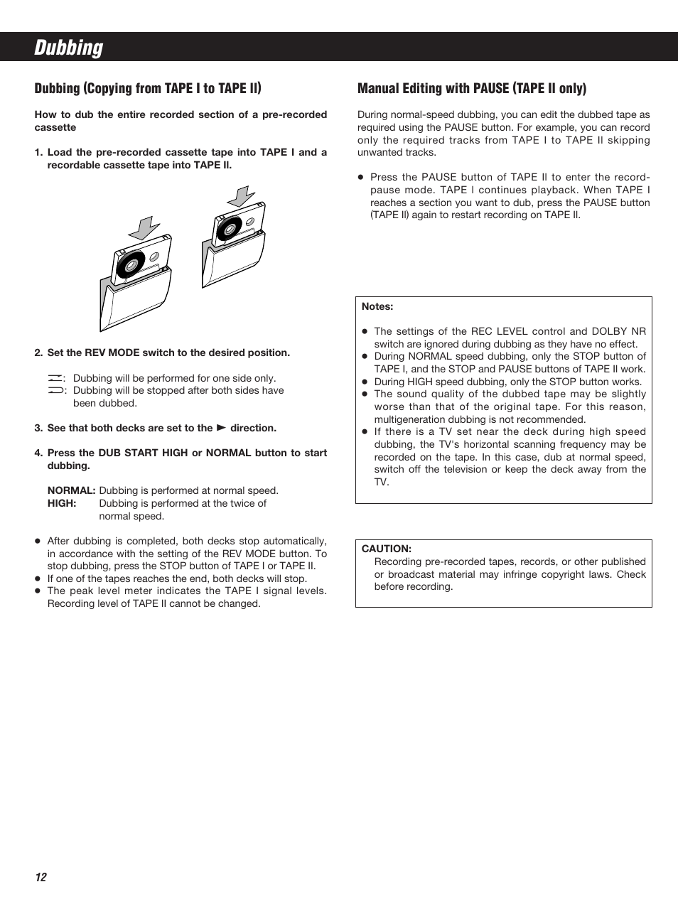 Dubbing, Dubbing (copying from tape i to tape ll), Manual editing with pause (tape il only) | Teac W-860R User Manual | Page 12 / 76