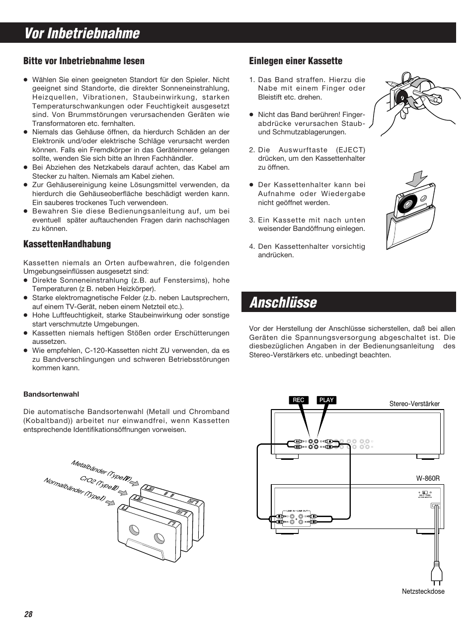 Vor inbetriebnahme, Anschlüsse, Bitte vor inbetriebnahme lesen | Kassettenhandhabung, Einlegen einer kassette | Teac W-860R User Manual | Page 28 / 76