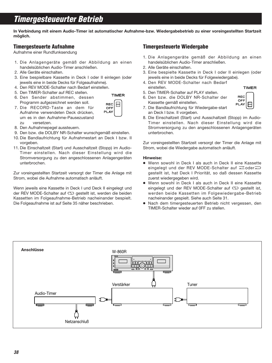 Timergesteueurter betrieb, Timergesteuerte aufnahme, Timergesteuerte wiedergabe | Teac W-860R User Manual | Page 38 / 76