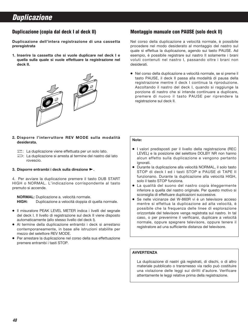 Duplicazione, Duplicazione (copia dal deck i al deck ii), Montaggio manuale con pause (solo deck il) | Teac W-860R User Manual | Page 48 / 76