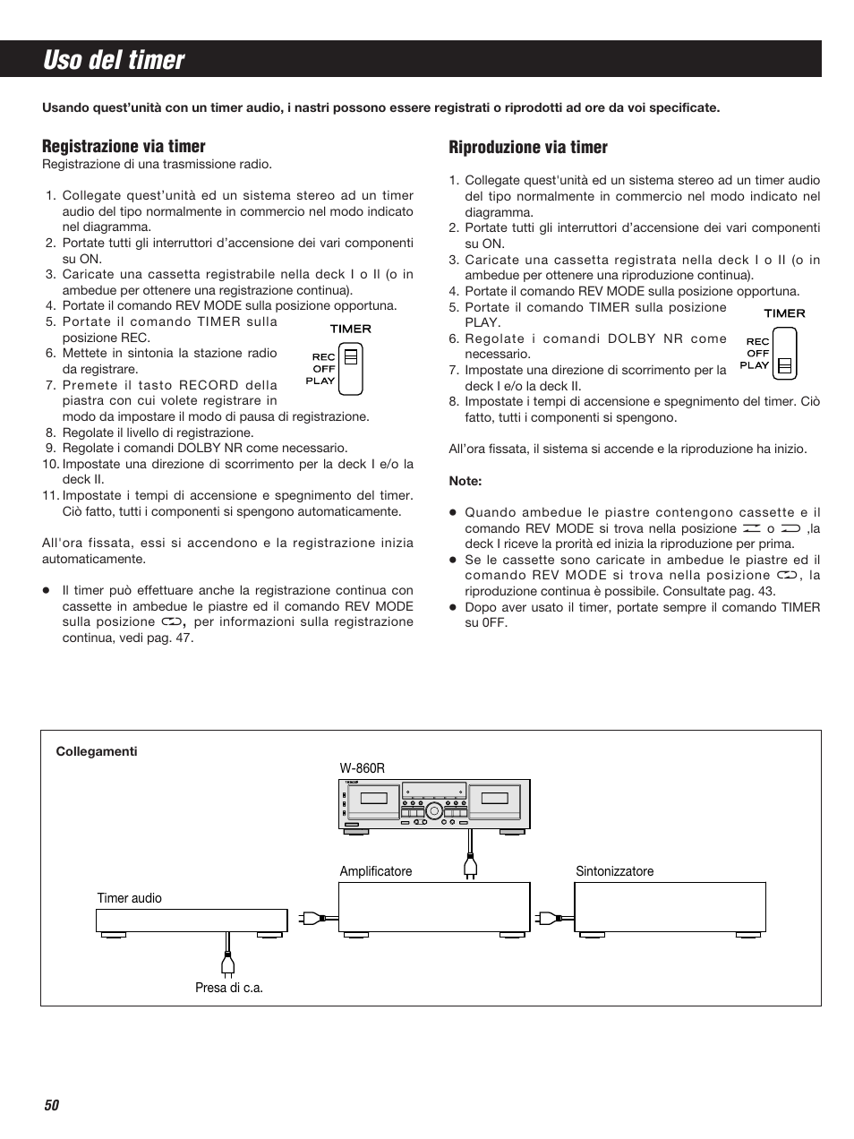 Uso del timer, Registrazione via timer, Riproduzione via timer | Teac W-860R User Manual | Page 50 / 76