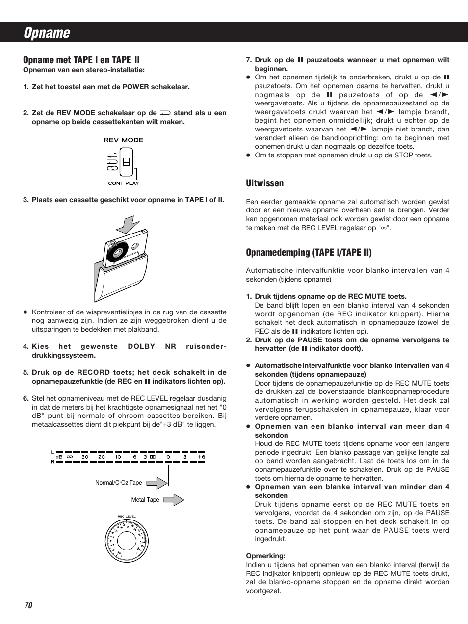 Opname, Opname met tape i en tape ii, Uitwissen | Opnamedemping (tape i/tape ii) | Teac W-860R User Manual | Page 70 / 76