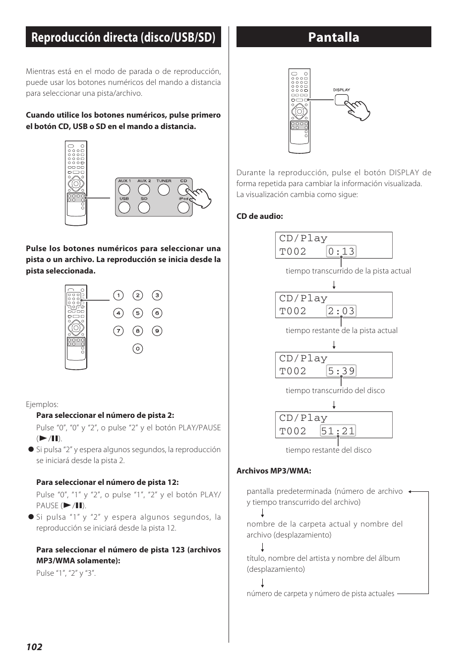 Reproducción directa (disco/usb/sd), Pantalla, Reproducción repetida (disco/usb/sd) | Reproducción aleatoria (disco/usb/sd) | Teac CD Receiver CR-H238i User Manual | Page 102 / 118