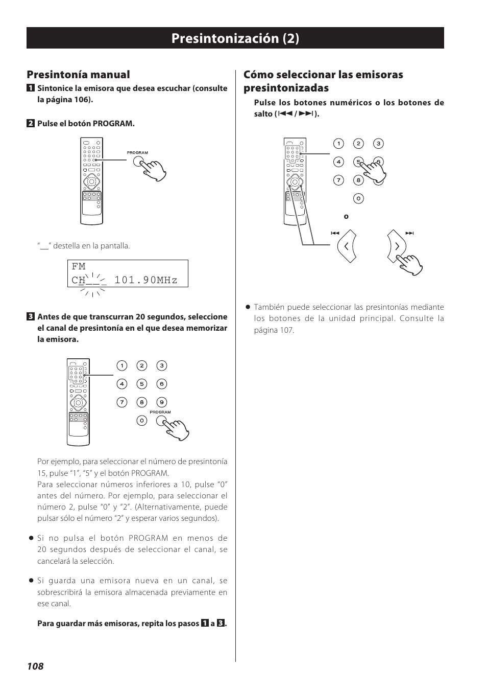 Rds (sólo para europa), Presintonización (2), Fm ch mhz | Presintonía manual, Cómo seleccionar las emisoras presintonizadas | Teac CD Receiver CR-H238i User Manual | Page 108 / 118