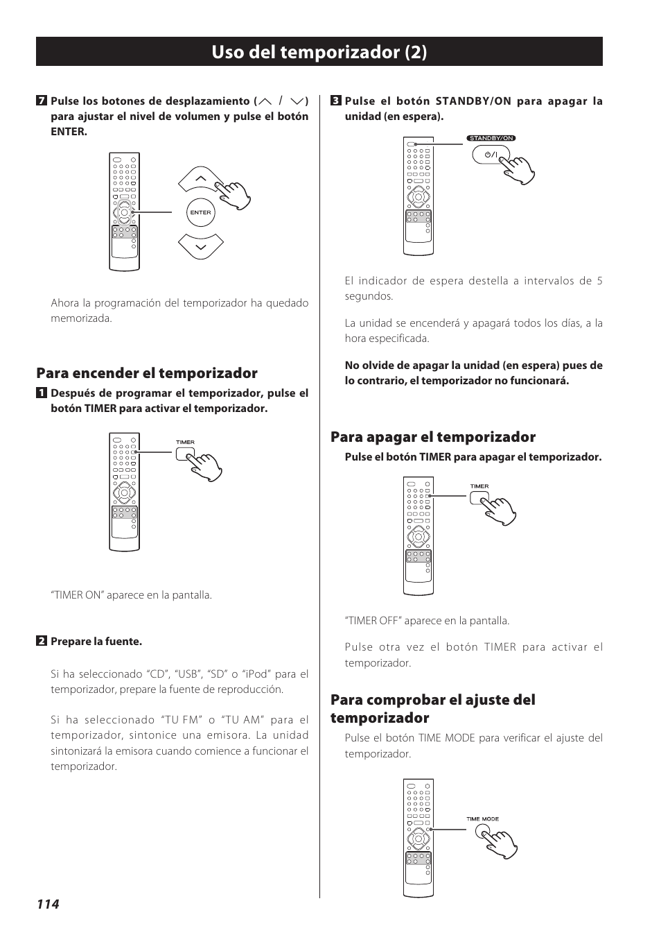 Especificaciones, Uso del temporizador (2), Para encender el temporizador | Para apagar el temporizador, Para comprobar el ajuste del temporizador | Teac CD Receiver CR-H238i User Manual | Page 114 / 118