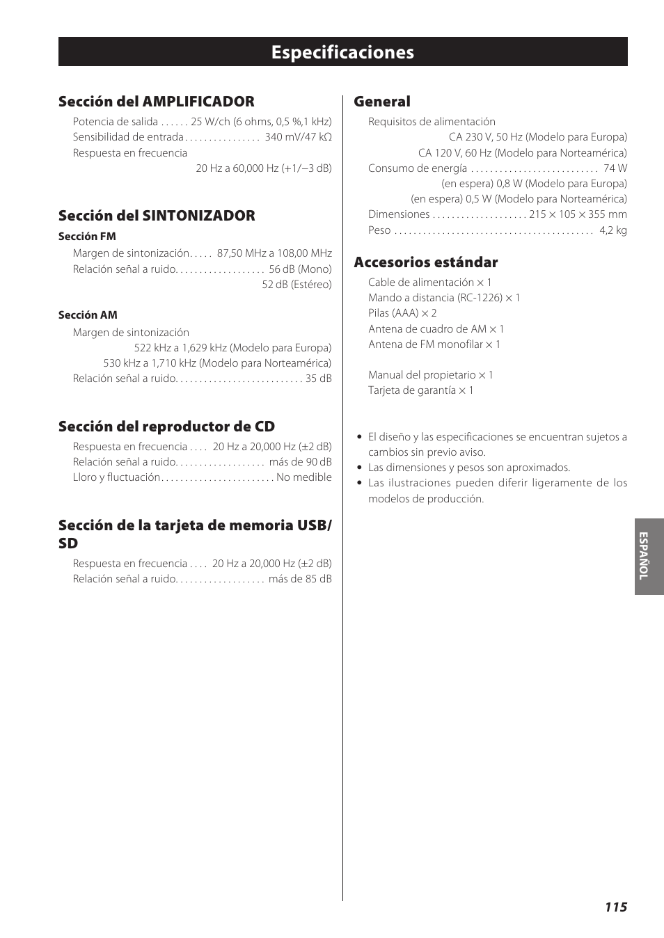 Especificaciones, Sección del amplificador, Sección del sintonizador | Sección del reproductor de cd, General, Accesorios estándar | Teac CD Receiver CR-H238i User Manual | Page 115 / 118