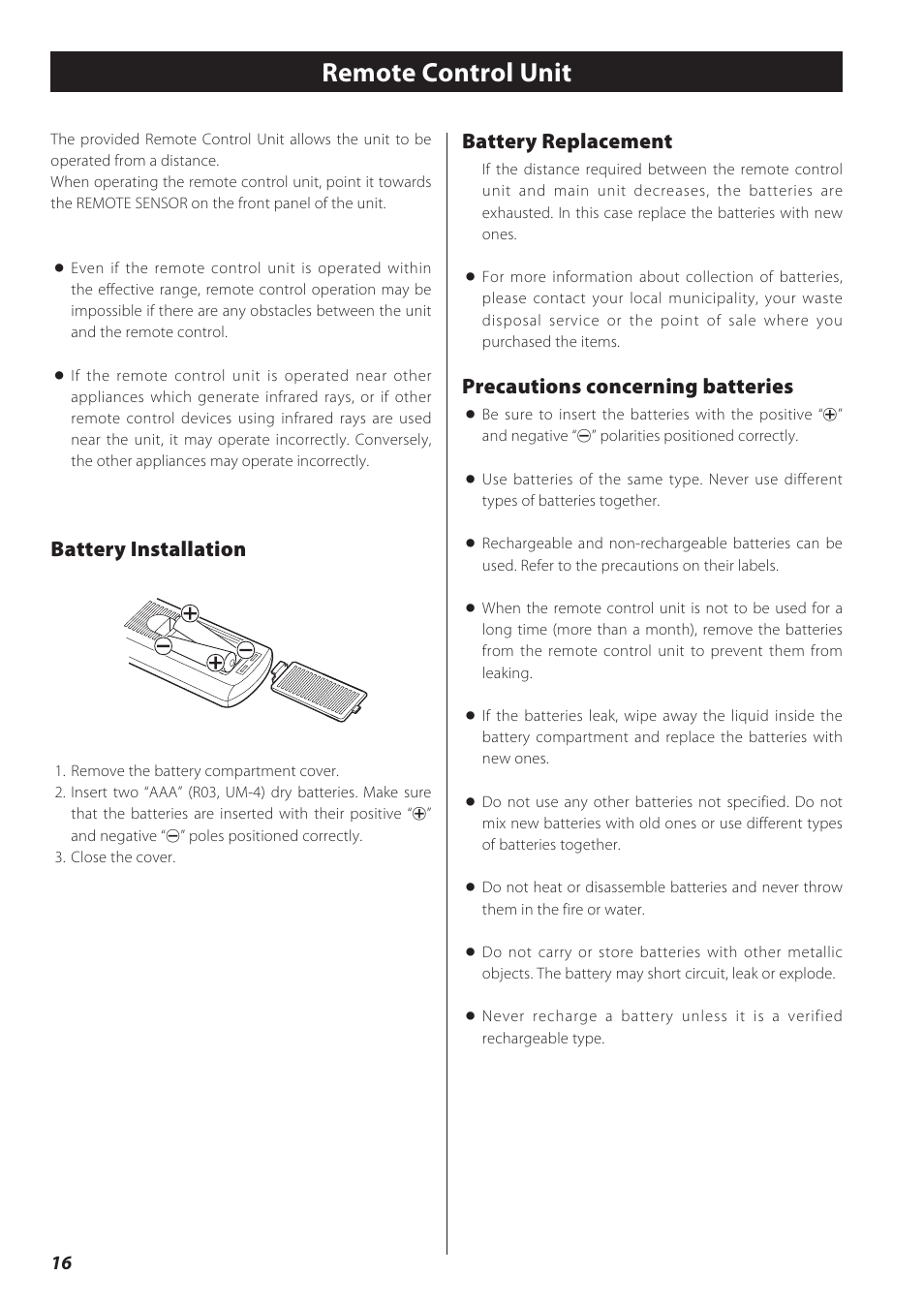 Remote control unit, Basic operation, Battery replacement | Precautions concerning batteries, Battery installation | Teac CD Receiver CR-H238i User Manual | Page 16 / 118