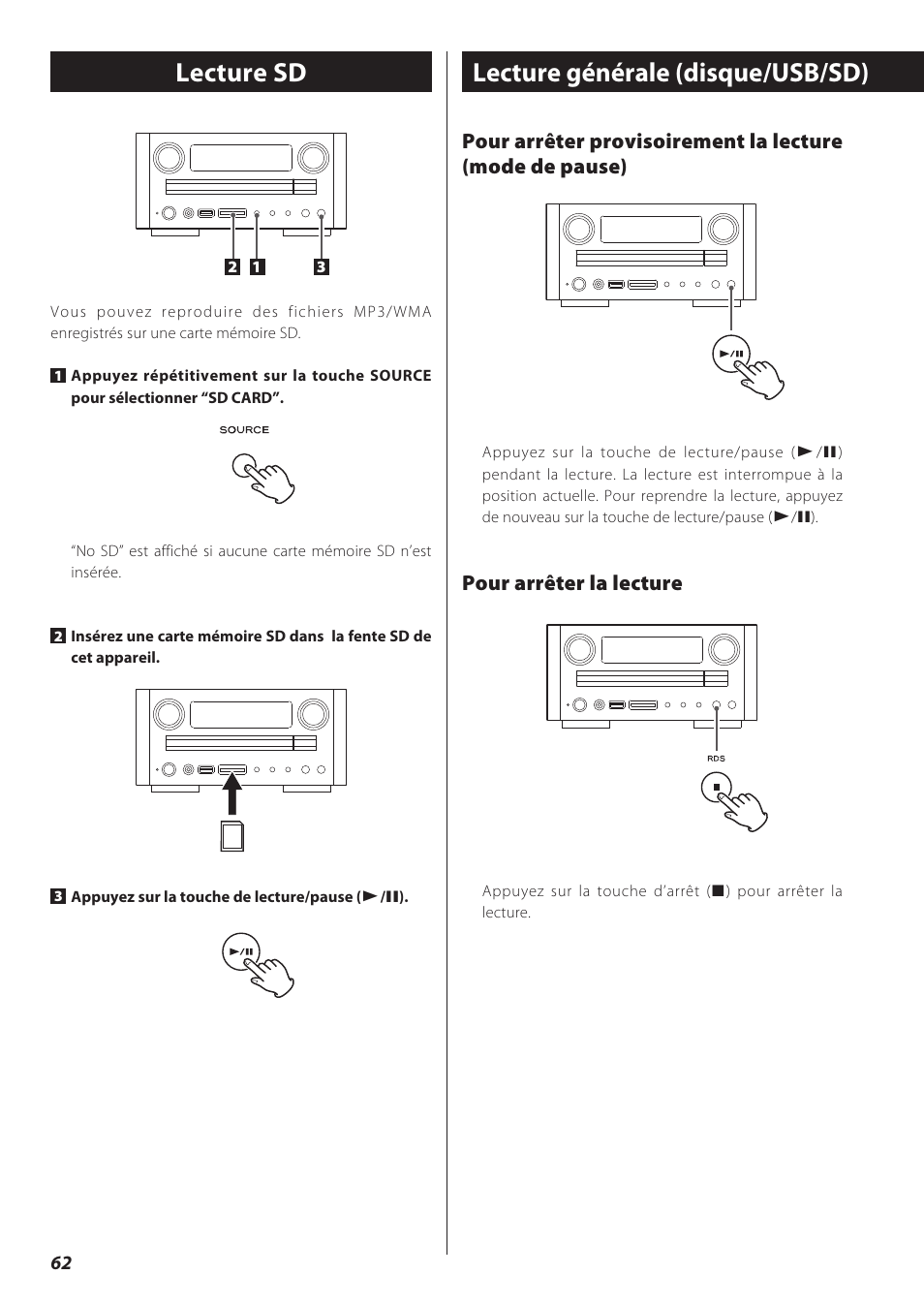 Lecture sd, Lecture générale (disque/usb/sd), Pour arrêter la lecture | Teac CD Receiver CR-H238i User Manual | Page 62 / 118