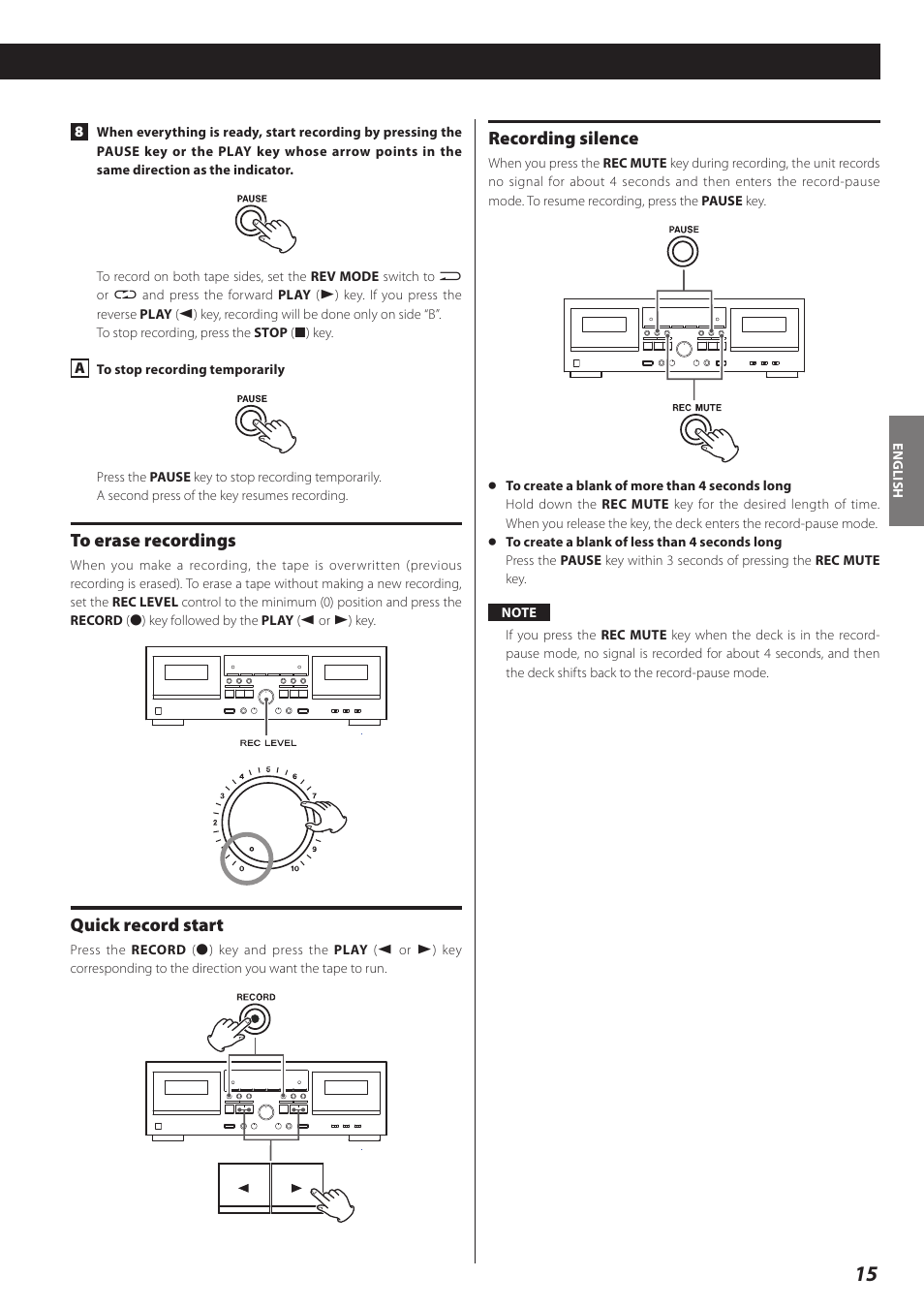 To erase recordings, Quick record start, Recording silence | Teac Double Auto Reverse Cassette Deck W-890R User Manual | Page 15 / 64