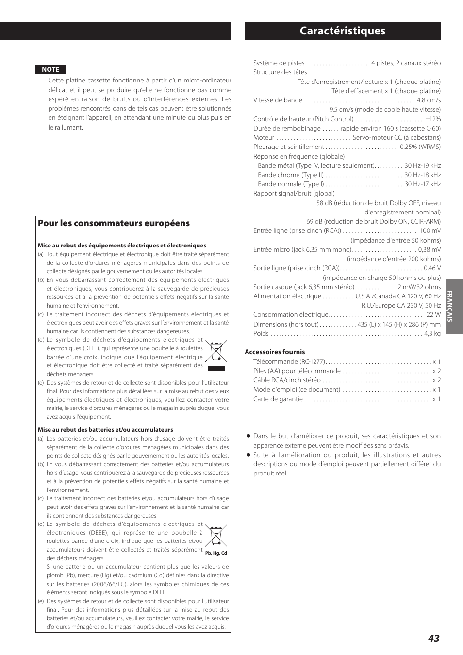 Pour les consommateurs européens, Mise au rebut des batteries et/ou accumulateurs, Caractéristiques | Teac Double Auto Reverse Cassette Deck W-890R User Manual | Page 43 / 64