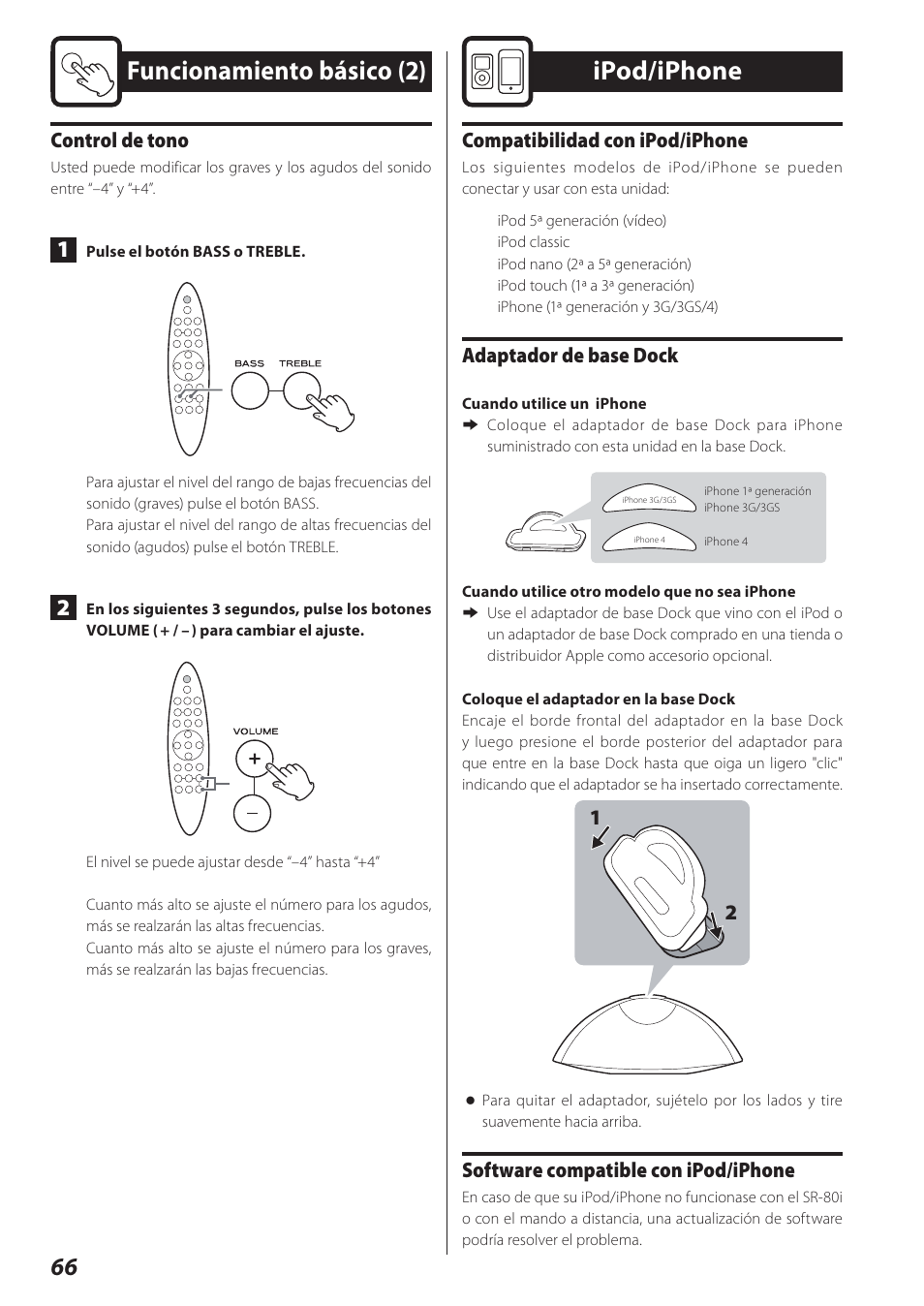 Ipod/iphone, Funcionamiento básico (2), Control de tono | Compatibilidad con ipod/iphone, Adaptador de base dock, Software compatible con ipod/iphone | Teac STEREO COMPACT SR-80I User Manual | Page 66 / 84