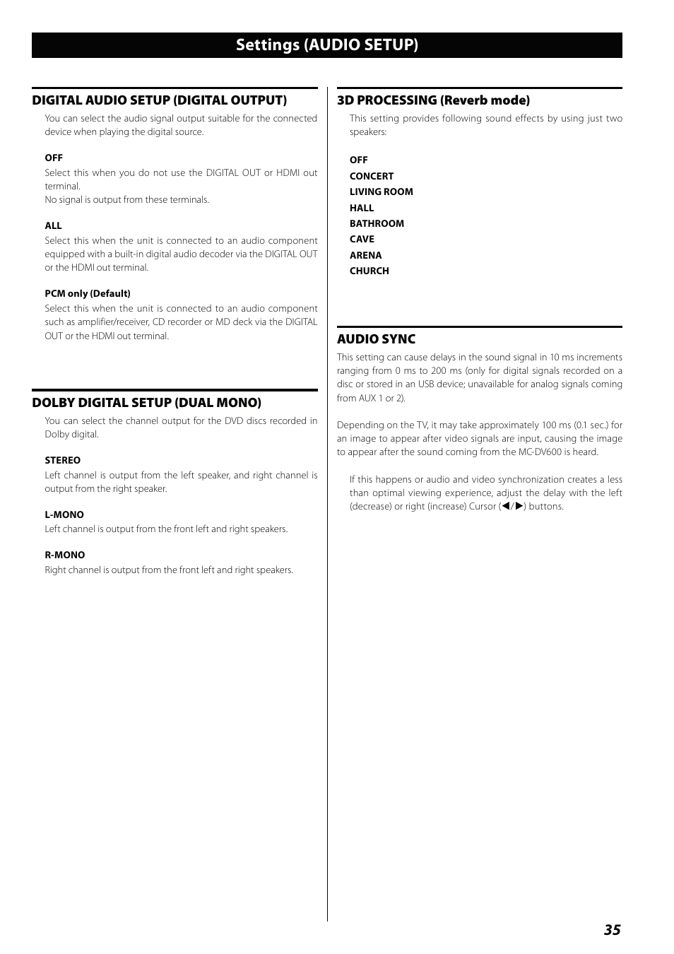 Settings (audio setup), Digital audio setup (digital output), Dolby digital setup (dual mono) | 3d processing (reverb mode), Audio sync | Teac MCDV600 User Manual | Page 35 / 48