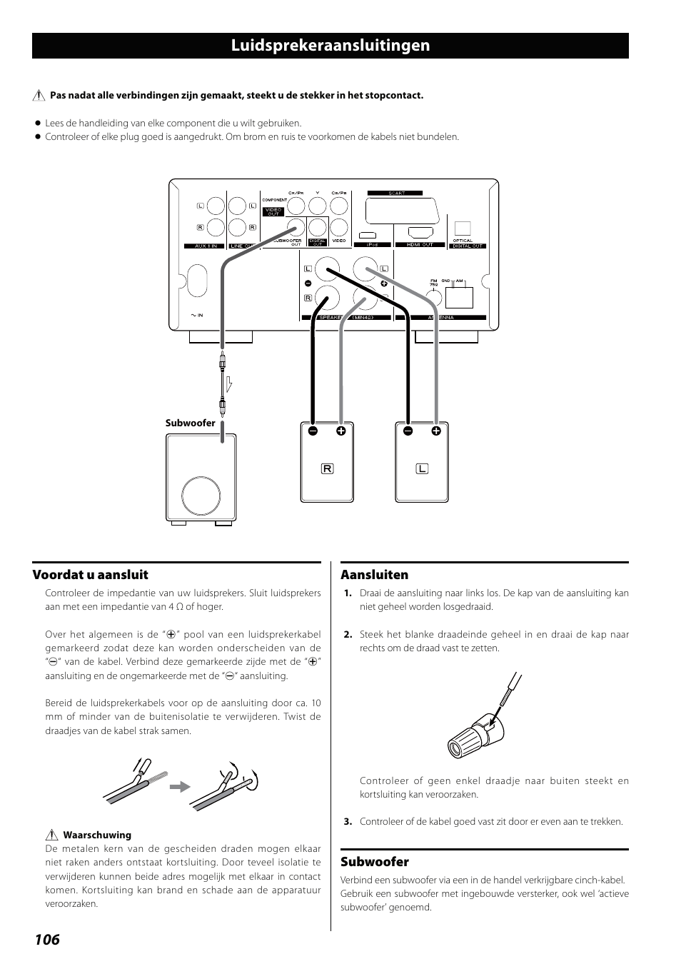 Luidsprekeraansluitingen, Voordat u aansluit, Aansluiten | Subwoofer | Teac DVD Receiver DR-H338i User Manual | Page 106 / 148