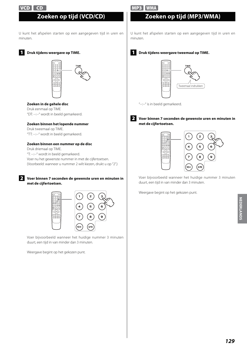 Zoeken op tijd (vcd/cd), Zoeken op tijd (mp3/wma) | Teac DVD Receiver DR-H338i User Manual | Page 129 / 148