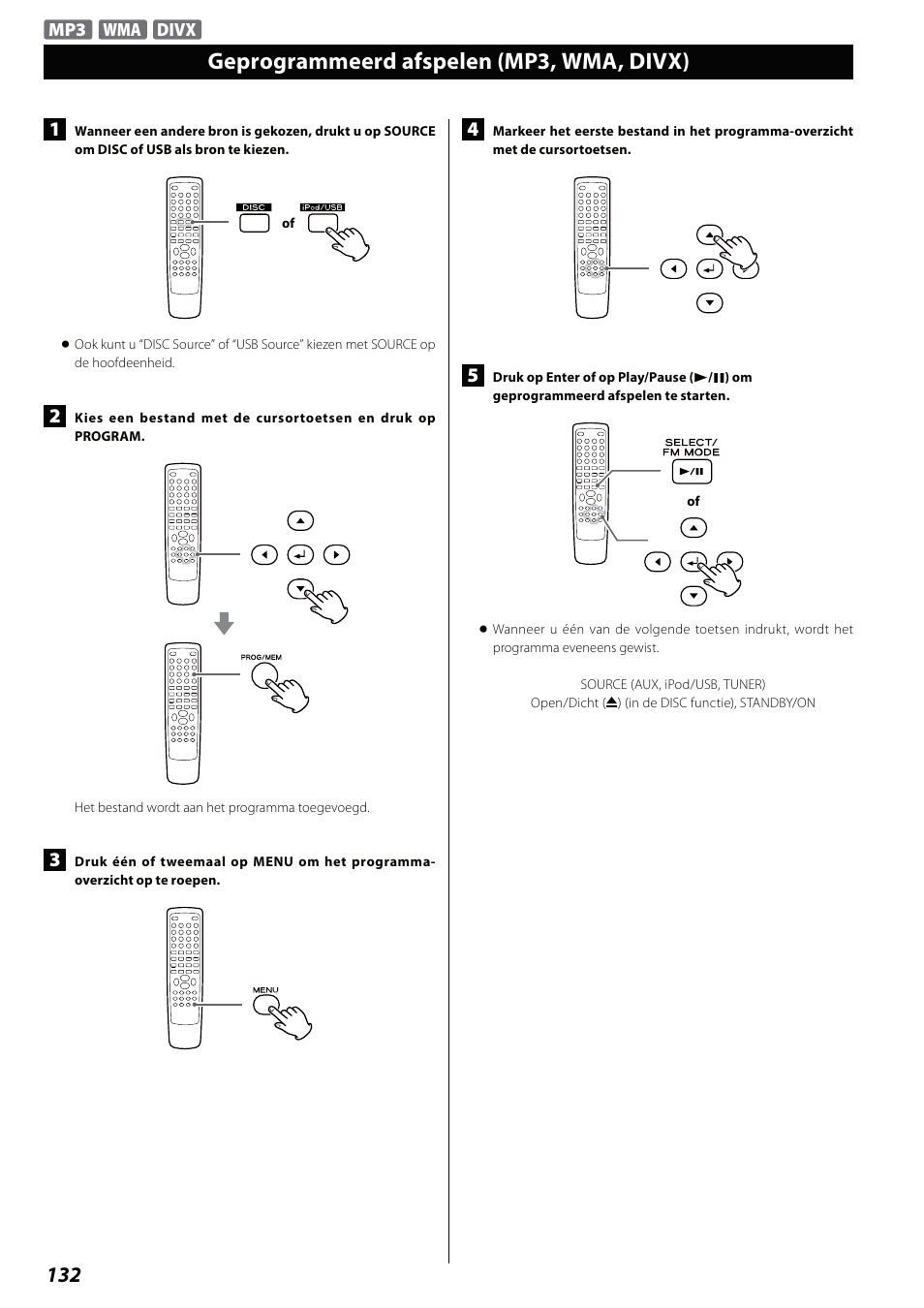 Geprogrammeerd afspelen (mp3, wma, divx) | Teac DVD Receiver DR-H338i User Manual | Page 132 / 148