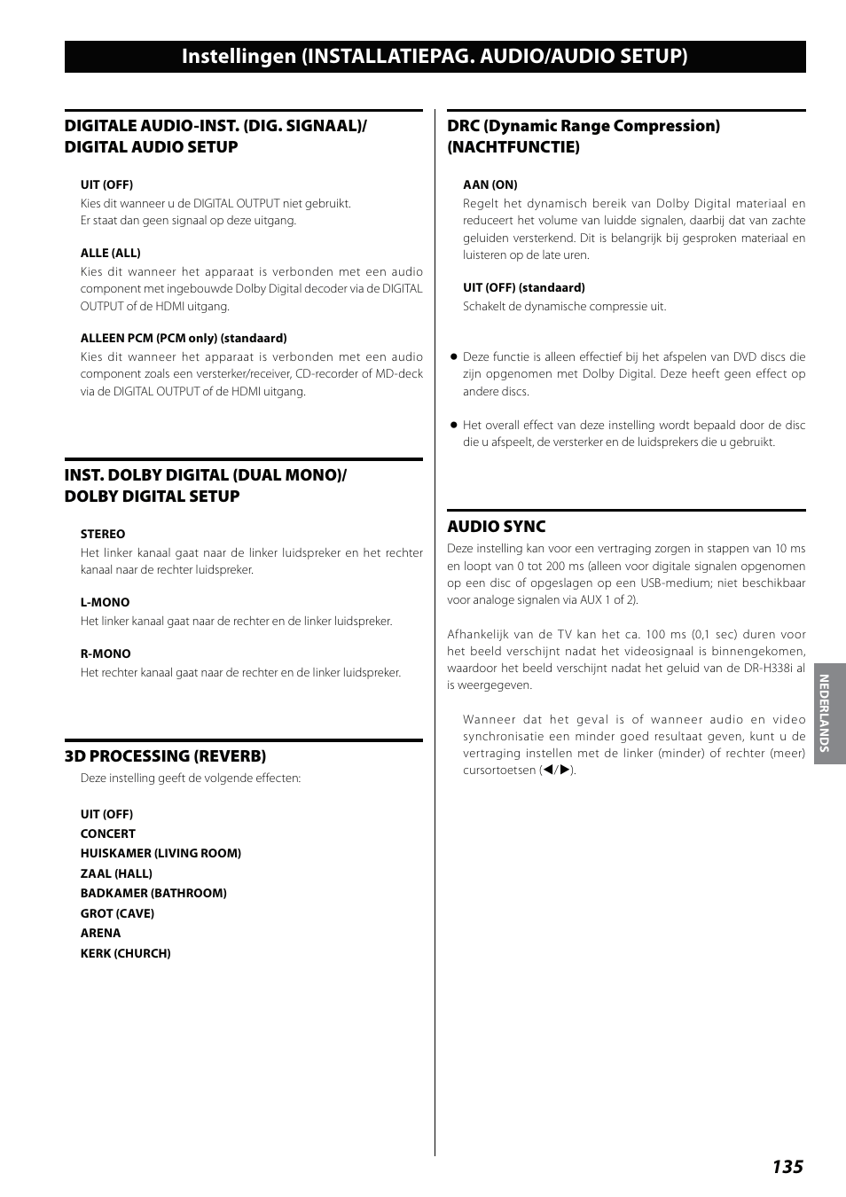 Instellingen (installatiepag. audio/audio setup), 3d processing (reverb), Drc (dynamic range compression) (nachtfunctie) | Audio sync | Teac DVD Receiver DR-H338i User Manual | Page 135 / 148