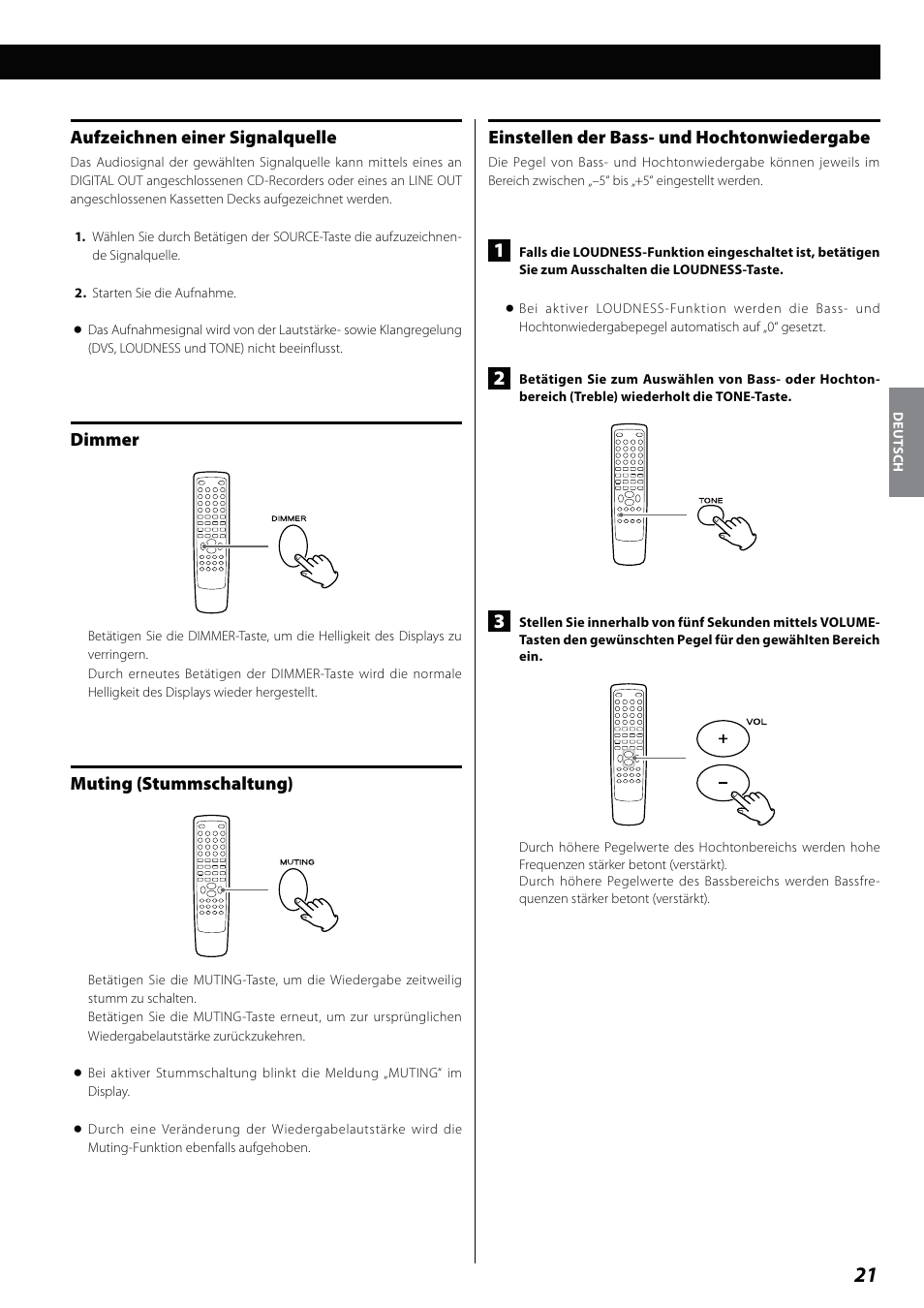 Aufzeichnen einer signalquelle, Dimmer, Muting (stummschaltung) | Einstellen der bass- und hochtonwiedergabe | Teac DVD Receiver DR-H338i User Manual | Page 21 / 148