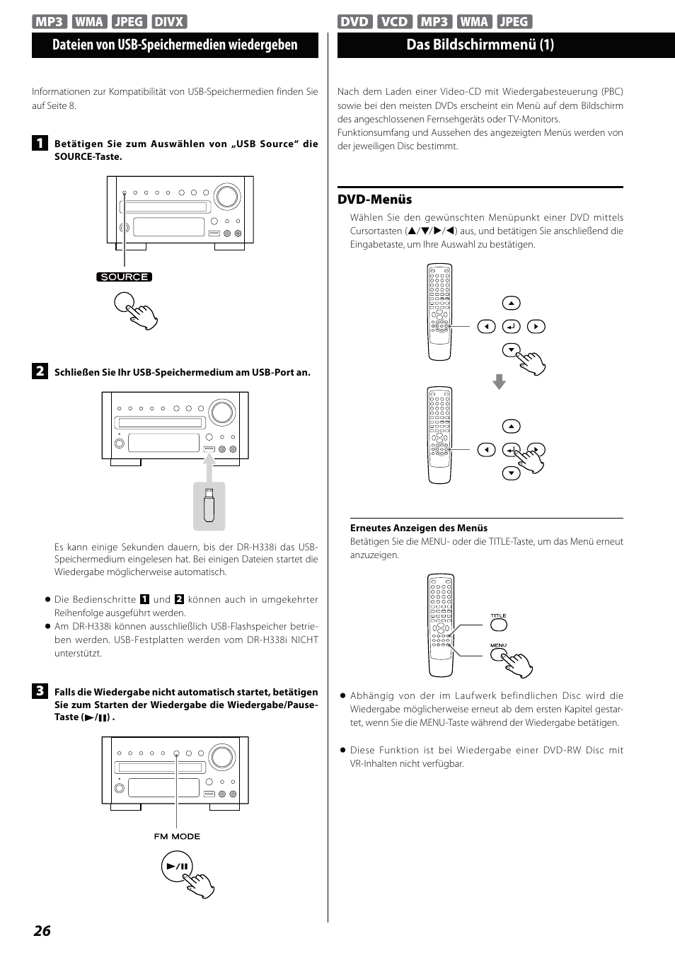 Dateien von usb-speichermedien wiedergeben, Das bildschirmmenu | Teac DVD Receiver DR-H338i User Manual | Page 26 / 148