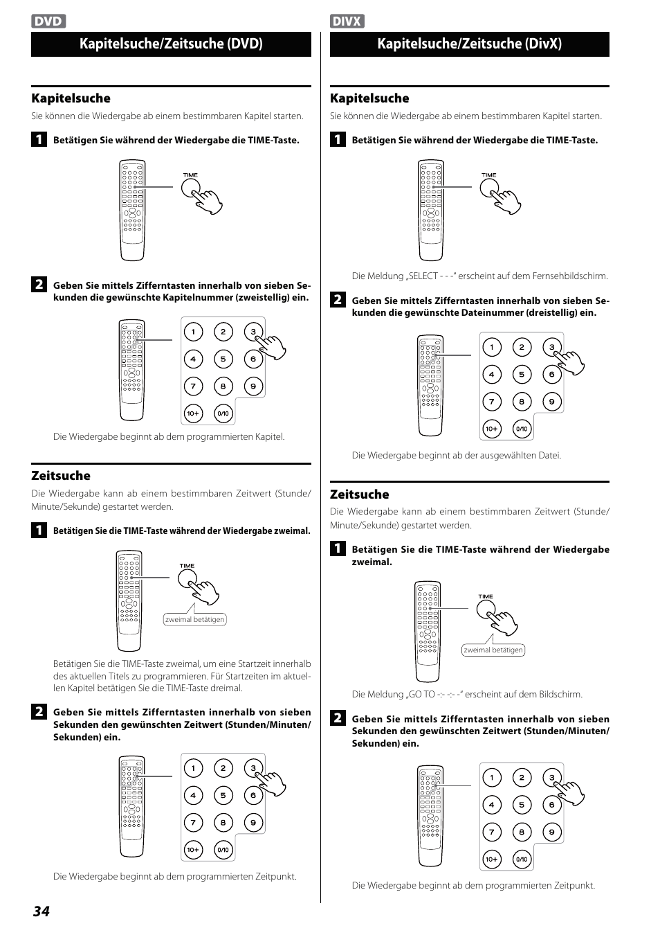 Kapitelsuche/zeitsuche (dvd), Kapitelsuche/zeitsuche (divx), 34 kapitelsuche/zeitsuche (dvd) | Teac DVD Receiver DR-H338i User Manual | Page 34 / 148