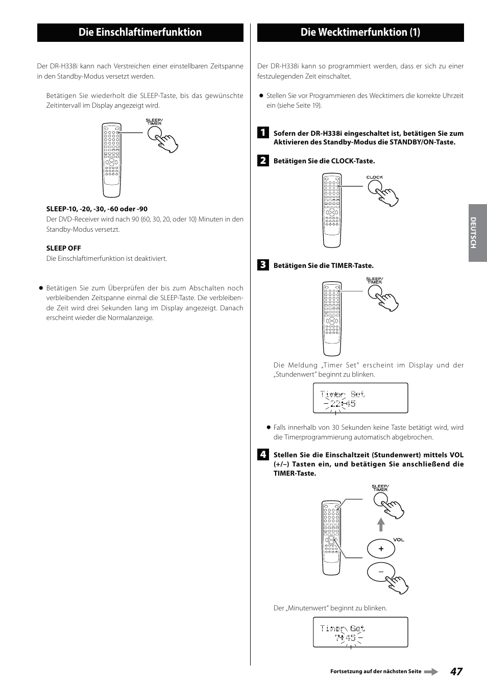 Die einschlaftimerfunktion, Die wecktimerfunktion | Teac DVD Receiver DR-H338i User Manual | Page 47 / 148