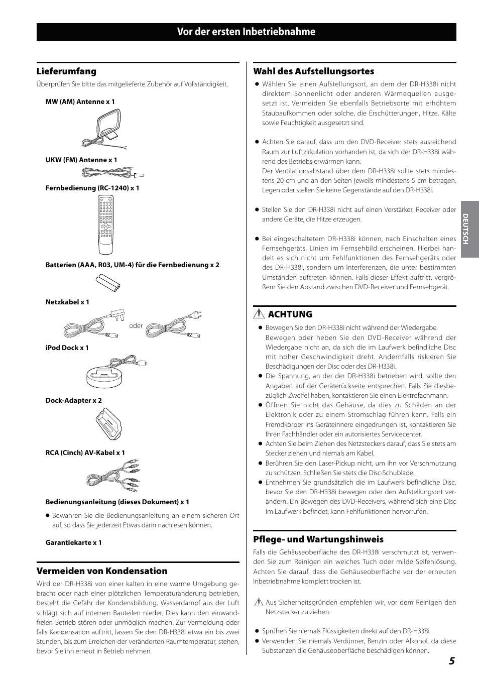 Vor der ersten inbetriebnahme, Lieferumfang, Vermeiden von kondensation | Wahl des aufstellungsortes, Achtung, Pflege- und wartungshinweis | Teac DVD Receiver DR-H338i User Manual | Page 5 / 148