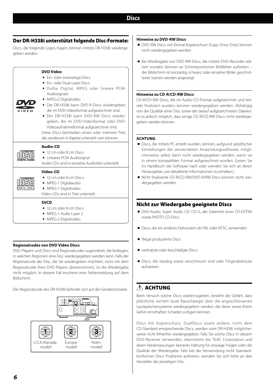 Discs, Der dr-h338i unterstützt folgende disc-formate, Nicht zur wiedergabe geeignete discs | Achtung | Teac DVD Receiver DR-H338i User Manual | Page 6 / 148