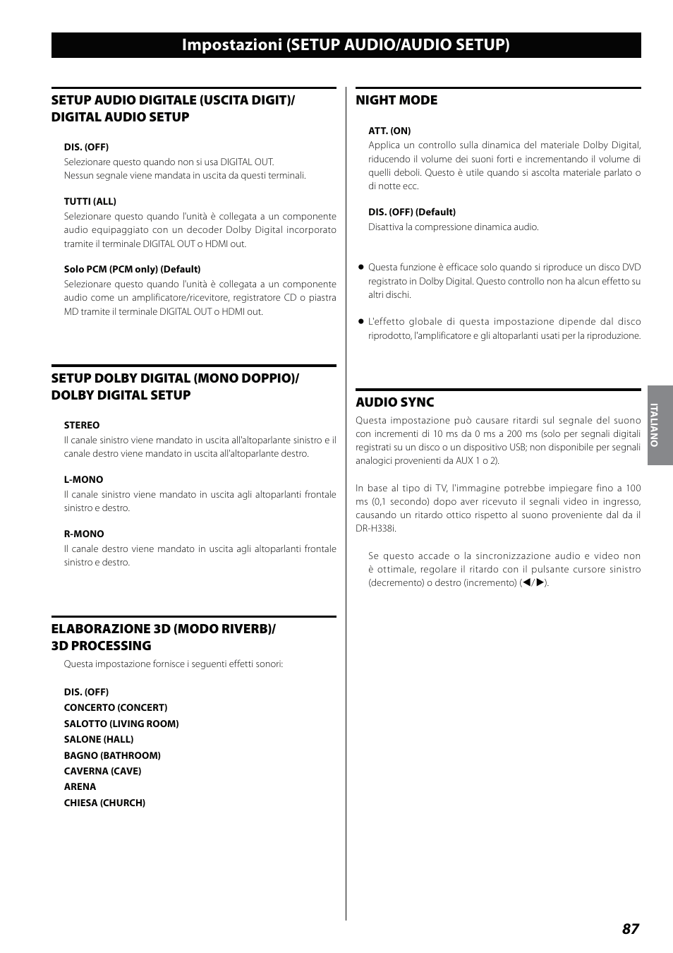 Impostazioni (setup audio/audio setup), Elaborazione 3d (modo riverb)/ 3d processing, Night mode | Audio sync | Teac DVD Receiver DR-H338i User Manual | Page 87 / 148