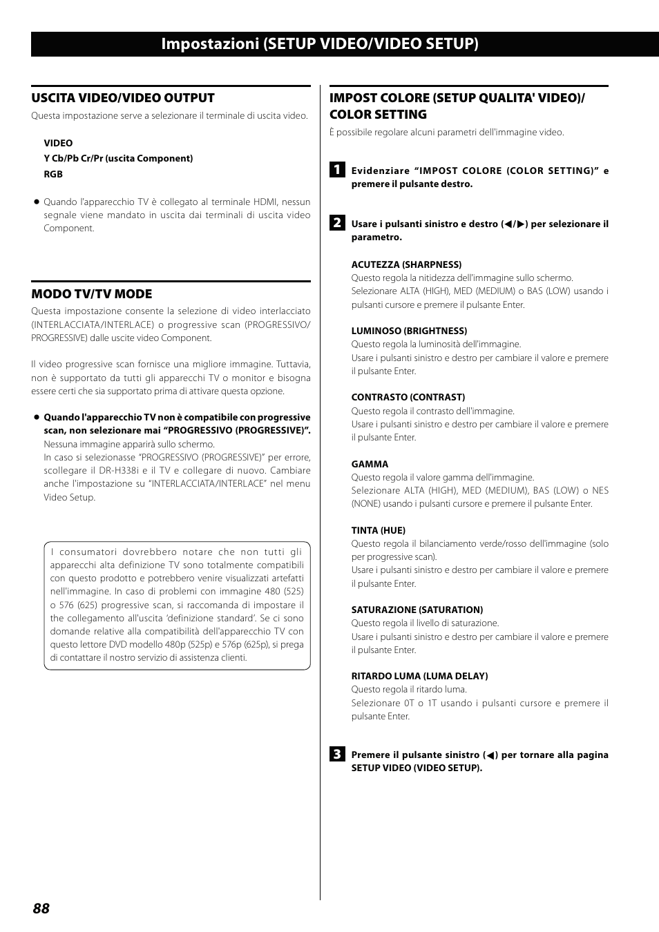 Impostazioni (setup video/video setup), Uscita video/video output, Modo tv/tv mode | Teac DVD Receiver DR-H338i User Manual | Page 88 / 148