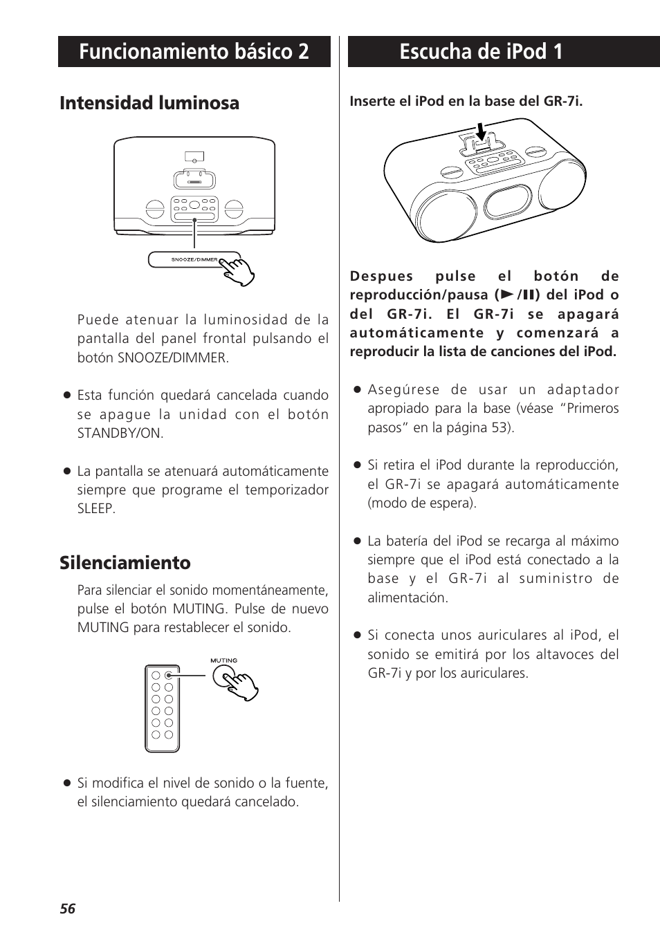 Escucha de ipod 1, Funcionamiento básico 2, Silenciamiento | Intensidad luminosa | Teac GR-7i User Manual | Page 56 / 68