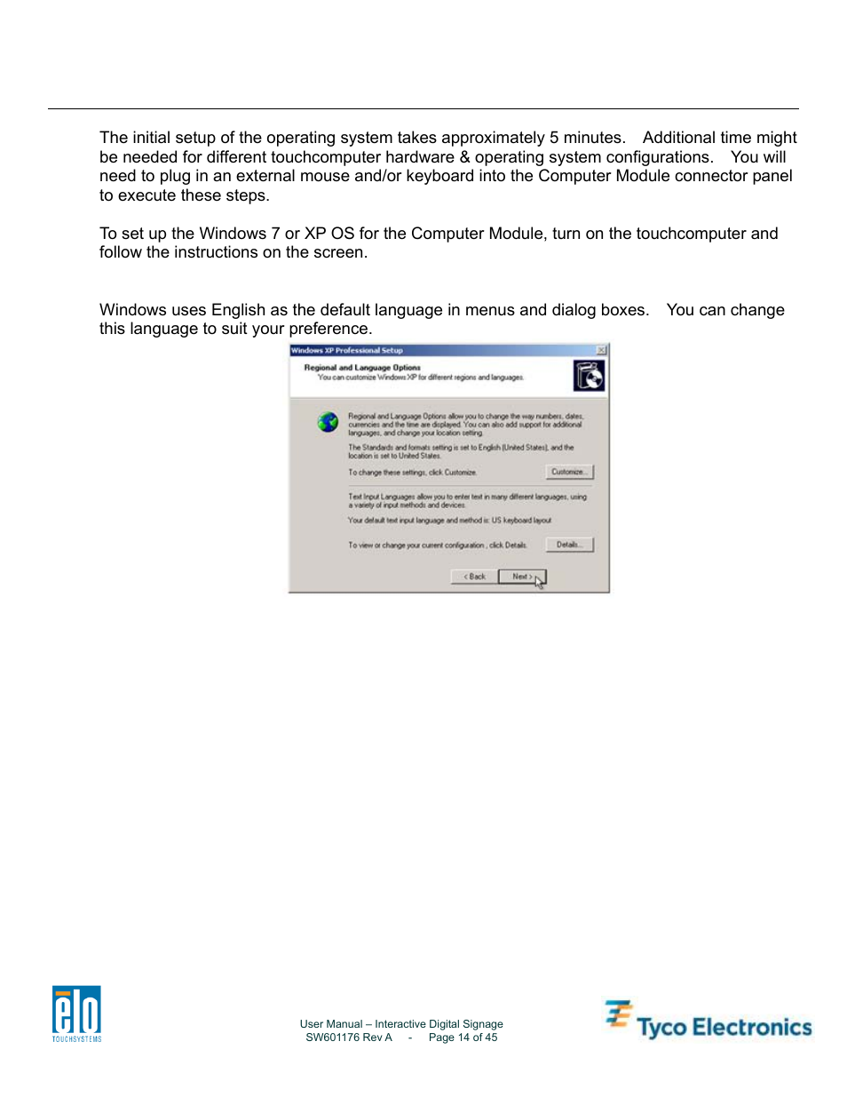 Operating system setup windows, 7, windows, Xp operating systems | Tyco Electronics 4200L User Manual | Page 14 / 45