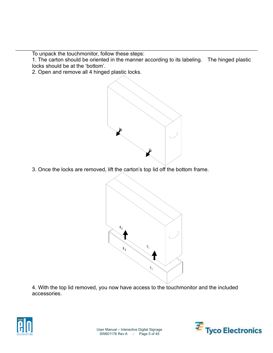 Chapter 2 – unpacking, Unpacking the touchmonitor | Tyco Electronics 4200L User Manual | Page 5 / 45