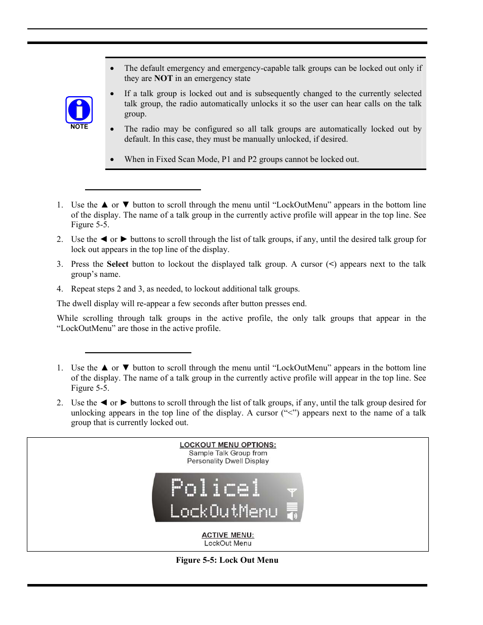 1 locking out a talk group, 2 unlocking a talk group, Locking out a talk group | Unlocking a talk group, Figure 5-5: lock out menu | Tyco Electronics MM102014V1 User Manual | Page 34 / 64