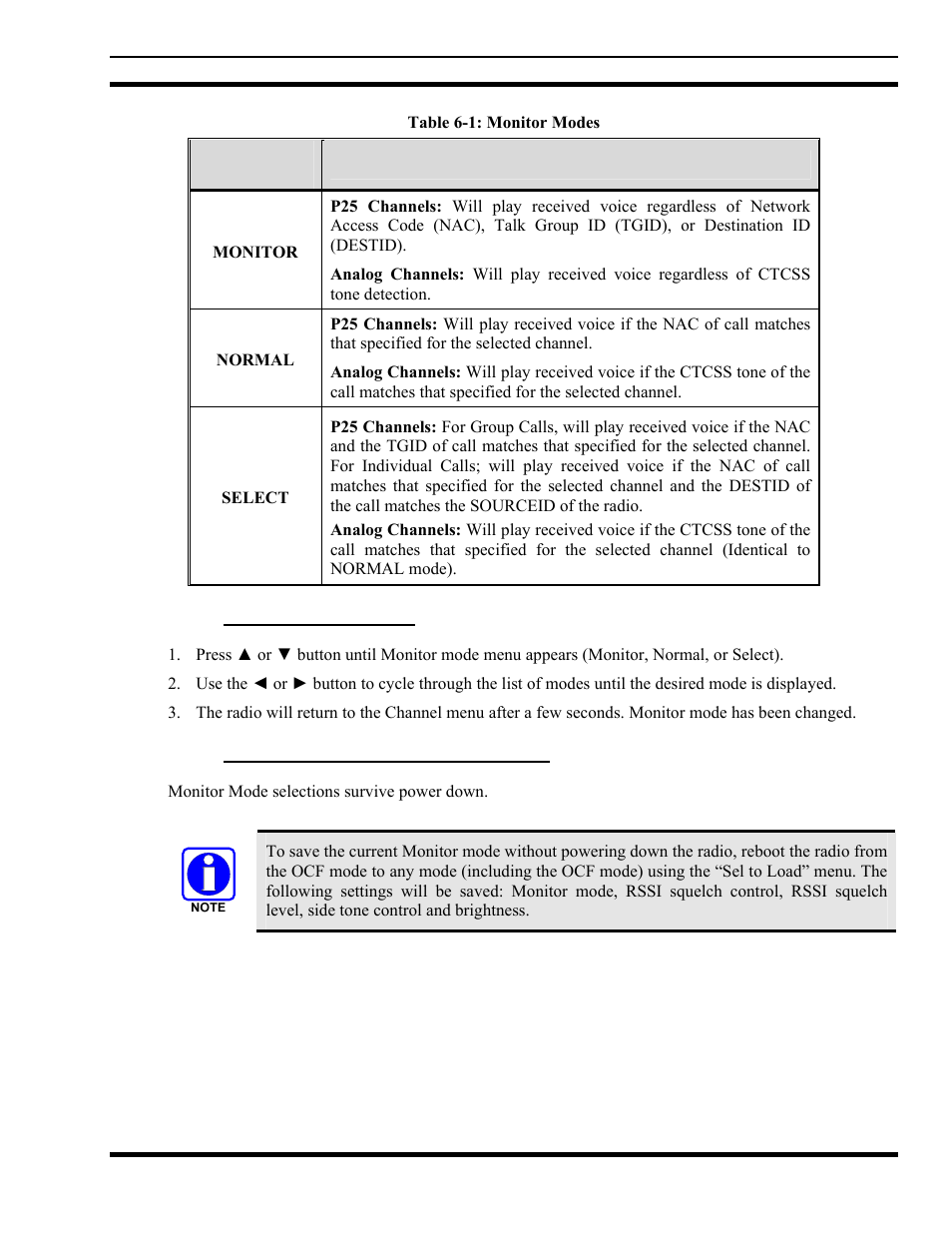 1 setting monitor mode, 2 duration of monitor mode selections, Setting monitor mode | Duration of monitor mode selections, Table 6-1: monitor modes | Tyco Electronics MM102014V1 User Manual | Page 59 / 64